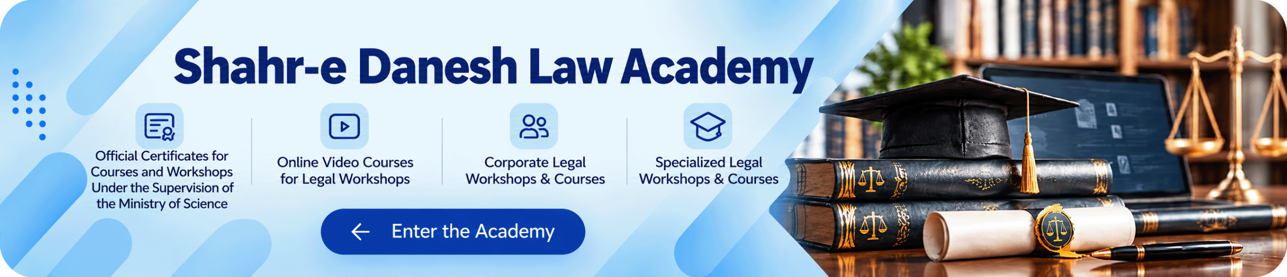 Shahr-e Danesh Law Academy Banner
